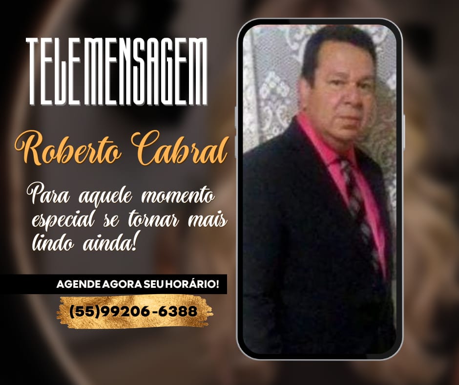 Telemensagem Roberto Cabral
